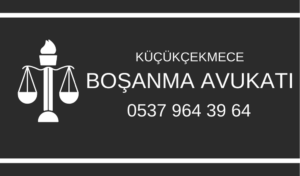küçükçekmece boşanma avukatı